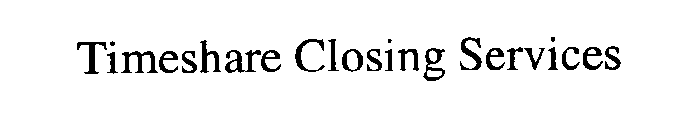 TIMESHARE CLOSING SERVICES