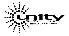 UNITY CALL CENTER GROUP BUSINESS CALLS...EXPERIENCE ANSWERS!