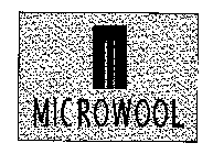 M MICROWOOL