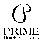 P PRIME HOTELS & RESORTS