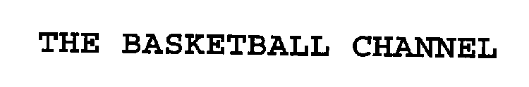 THE BASKETBALL CHANNEL