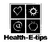 HEALTH-E-TIPS