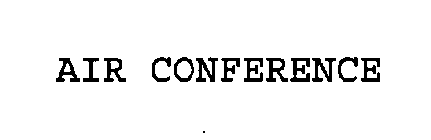 AIR CONFERENCE