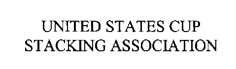 UNITED STATES CUP STACKING ASSOCIATION