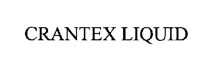 CRANTEX LIQUID