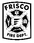 FRISCO FIRE DEPT.