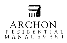 ARCHON RESIDENTIAL MANAGEMENT