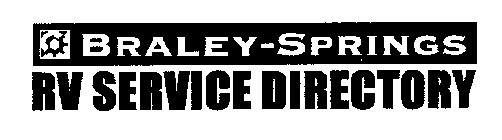 BRALEY-SPRINGS RV SERVICE DIRECTORY