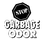 STOP GARBAGE ODOR