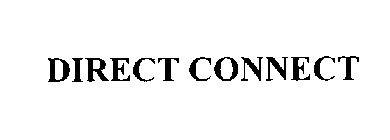 DIRECT CONNECT