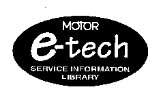 MOTOR E-TECH SERVICE INFORMATION LIBRARY