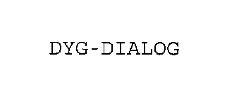 DYG-DIALOG