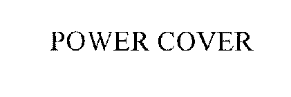 POWER COVER
