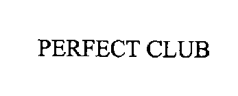 PERFECT CLUB