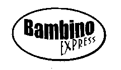 BAMBINO EXPRESS