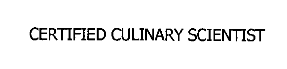 CERTIFIED CULINARY SCIENTIST