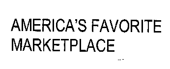 AMERICA'S FAVORITE MARKETPLACE