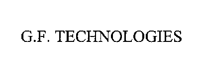 G.F. TECHNOLOGIES