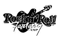 ROCKN'ROLL FANTASY CAMP