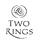 TWO RINGS