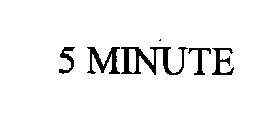 5 MINUTE