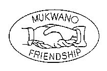 MUKWANO FRIENDSHIP
