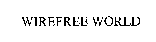 WIREFREE WORLD