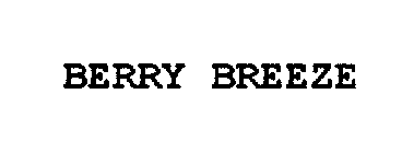 BERRY BREEZE
