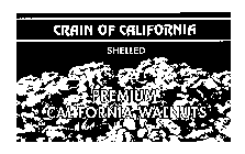 CRAIN OF CALIFORNIA SHELLED PREMIUM CALIFORNIA WALNUTS