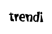 TRENDI