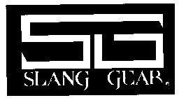 SG SLANG GEAR