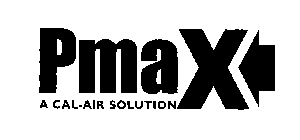 PMAX A CAL-AIR SOLUTION