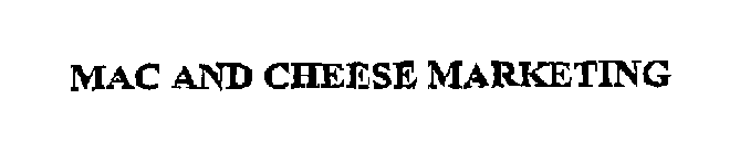 MAC AND CHEESE MARKETING