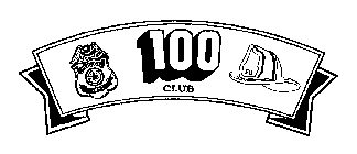 100 CLUB POLICE DEPT. FD