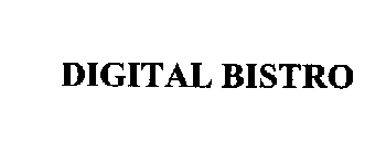 DIGITAL BISTRO