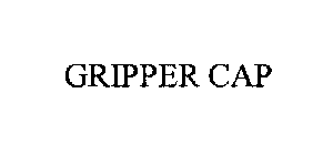 GRIPPER CAP