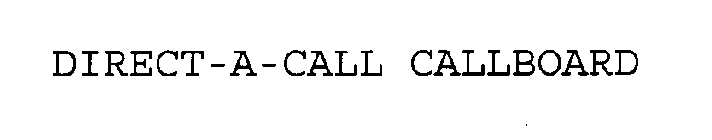 DIRECT-A-CALL CALLBOARD