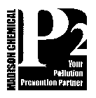 MADISON CHEMICAL P2 YOUR POLLUTION PREVENTION PARTNER