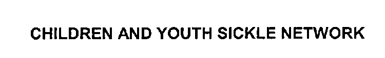 CHILDREN AND YOUTH SICKLE NETWORK