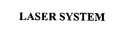 LASER SYSTEM