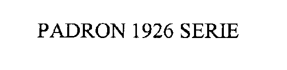 PADRON 1926 SERIE