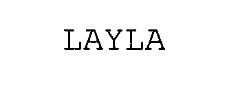 LAYLA