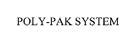 POLY-PAK SYSTEM