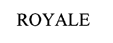 ROYALE