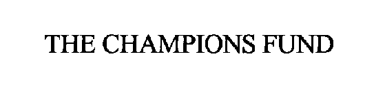 THE CHAMPIONS FUND