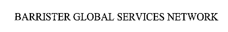 BARRISTER GLOBAL SERVICES NETWORK