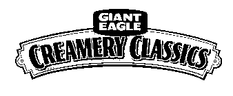GIANT EAGLE CREAMERY CLASSICS