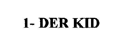 1- DER KID