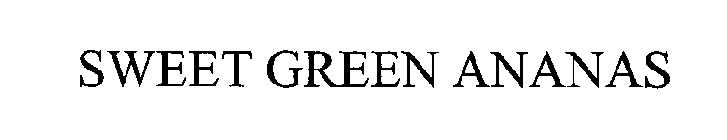 SWEET GREEN ANANAS