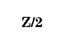 Z/2